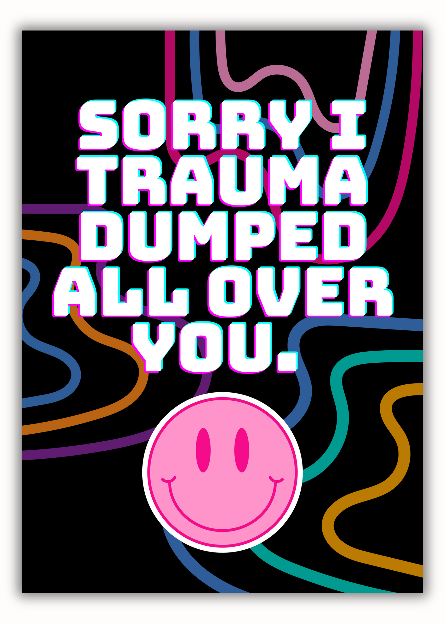 Sorry I… 5x7 Print